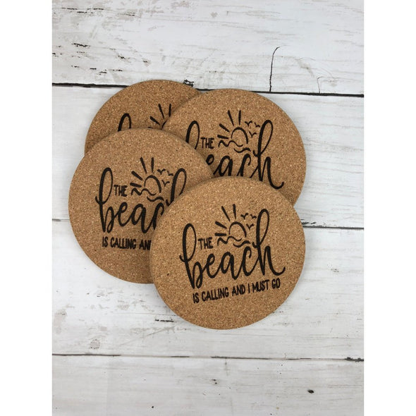 The Beach Is Calling I Must Go Cork Or Sandstone Coasters