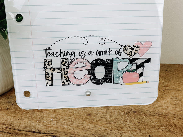 Teaching Is A Work Of Heart, Teacher Gift, Teacher Desk Decor, Teacher Dry Erase Board
