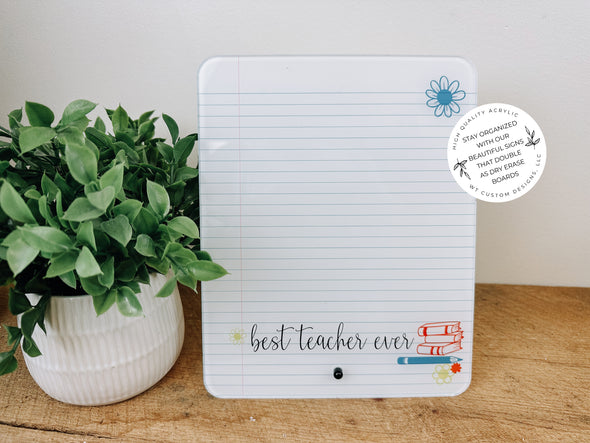 Teacher Gift, Best Teacher Ever Desk Decor, Teacher Dry Erase Board