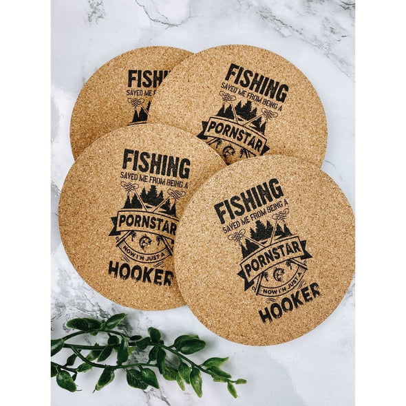 Fishing Saved Me From Being A Porn Star Cork Coasters