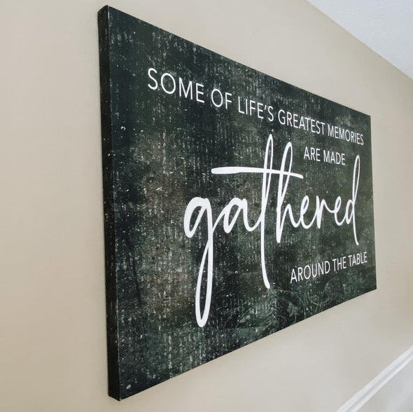 Gathered Canvas Gallery Wrapped Sign