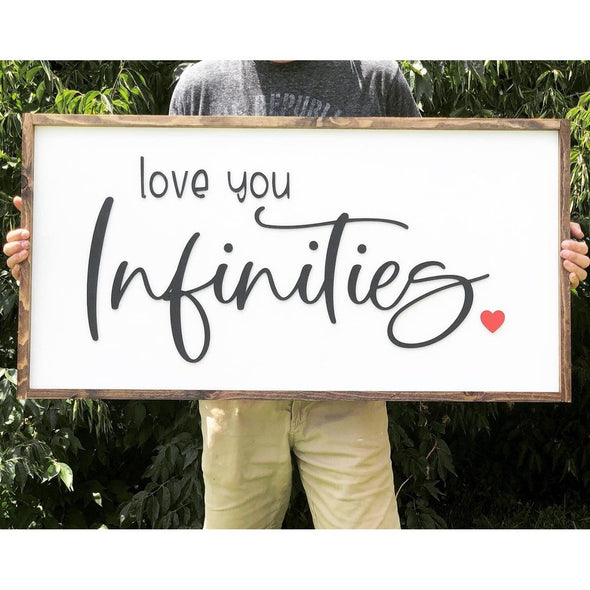 Love You Infinities Wood Sign
