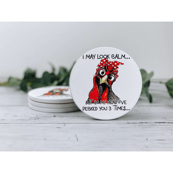 I May Look Calm But In My Head I Have Pecked You 3 Times Sandstone Coasters