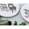 I Rolled My Eyes So Hard I Checked Out My Own Ass Sandstone Coasters