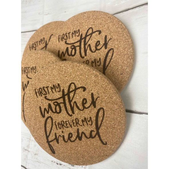 First My Mother Forever My Friends Cork Coasters