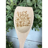 Bless This Dirty Kitchen Wood Spoon