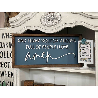 And Thank You For A House Full Of People I love AMEN Wood Sign
