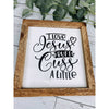 I Love Jesus But I Cuss A Little Subway Tile Sign