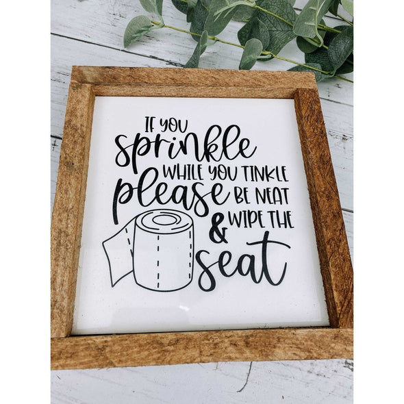If You Sprinkle When You Tinkle Please Be Neat And Wipe The Seat Subway Tile Sign, Bathroom Decor, Bathroom Sign