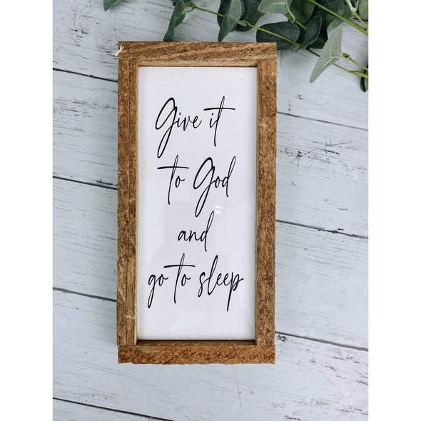 Give It To God And Go To Sleep Subway Tile Sign