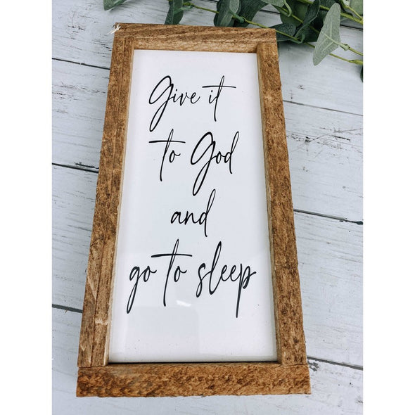 Give It To God And Go To Sleep Subway Tile Sign