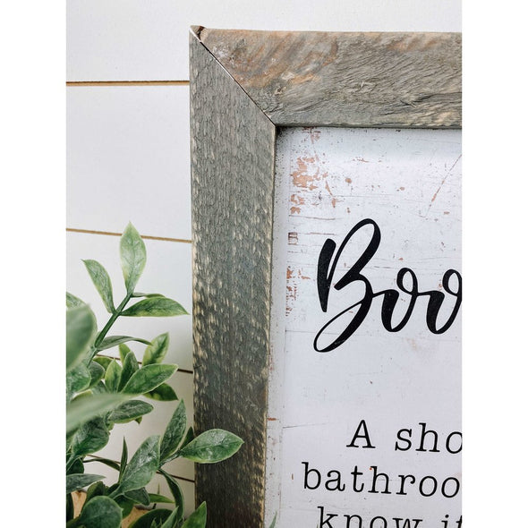 Booty Call A Shout From The Bathroom Sign