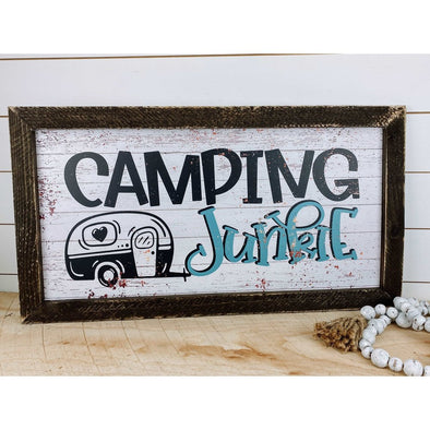 camping junkie camping sign