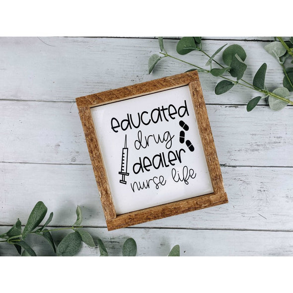 Educated Drug Dealer Subway Tile Sign