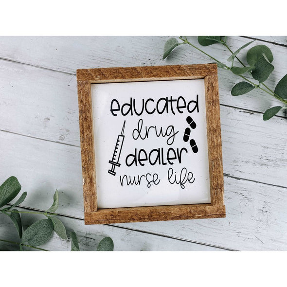 Educated Drug Dealer Subway Tile Sign