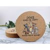 Dogs Make Me Happy Humans Make My Head Hurt Cork Coasters