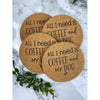 All I Need Is Coffee And My Dog Coasters
