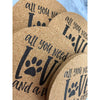 All You Need Is Love And A Dog Coasters