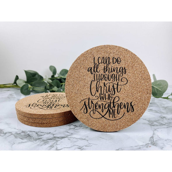 I Can Do All Things Through Christ Who Strengthens Me Cork Coasters