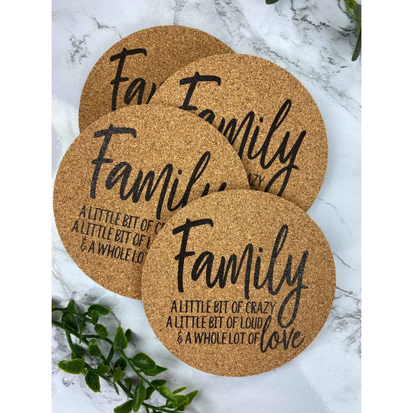 Family A Little Bit Of Crazy Cork Coasters