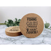 Fishing It's All About How You Wiggle Your Worm Cork Coasters