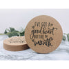 I've Got A Good Heart But This Mouth Cork Coasters