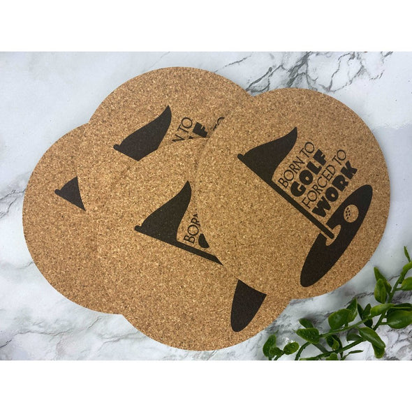 Born To Golf Forced To Work Cork Coasters