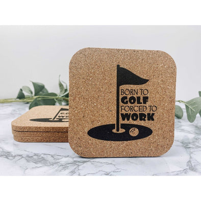 Born To Golf Forced To Work Cork Coasters