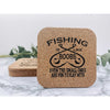 Fishing Is Like Boobs Cork Coasters