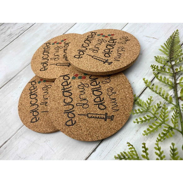 Educated Drug Dealer Cork Coasters
