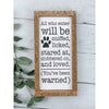All Who Enter Will Be Sniffed, Licked, Stared At And Loved Subway Tile Sign