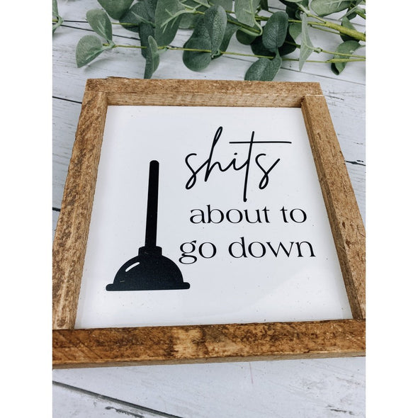 shit's about to go down subway tile sign