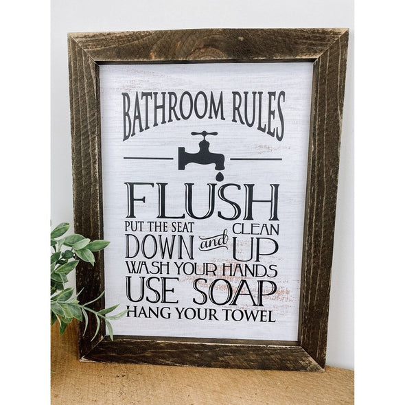 Bathroom Rules Put The Seat Down Sign
