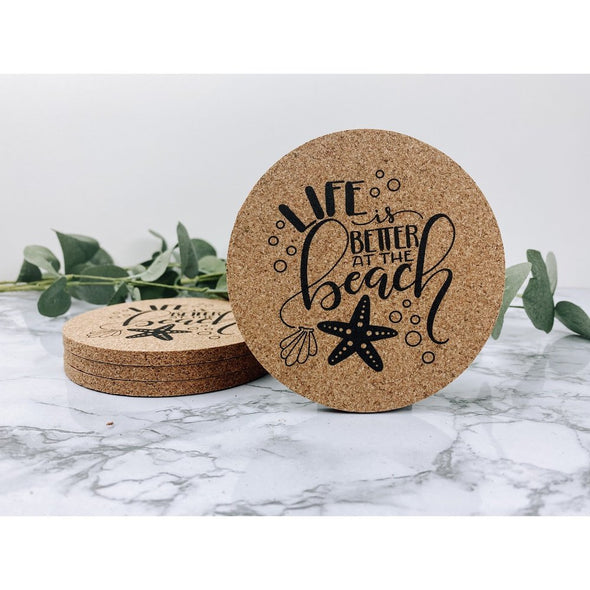 Life Is Better At The Beach Cork Or Sandstone Coasters