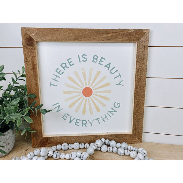 There Is Beauty In Everything Retro Wood Sign