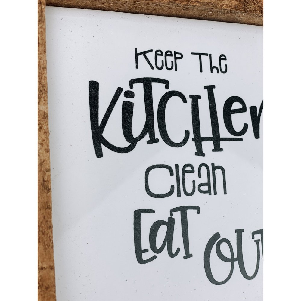 Keep The Kitchen Clean, Eat Out Subway Tile Sign – WT Custom Desgins, LLC keep-the-kitchen-clean-eat-out-subway-tile-sign-wt-custom-desgins-llc