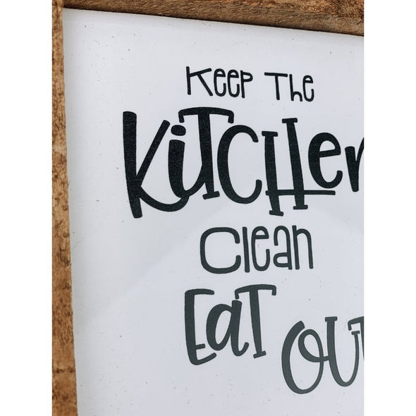 keep the kitchen clean, eat out subway tile sign