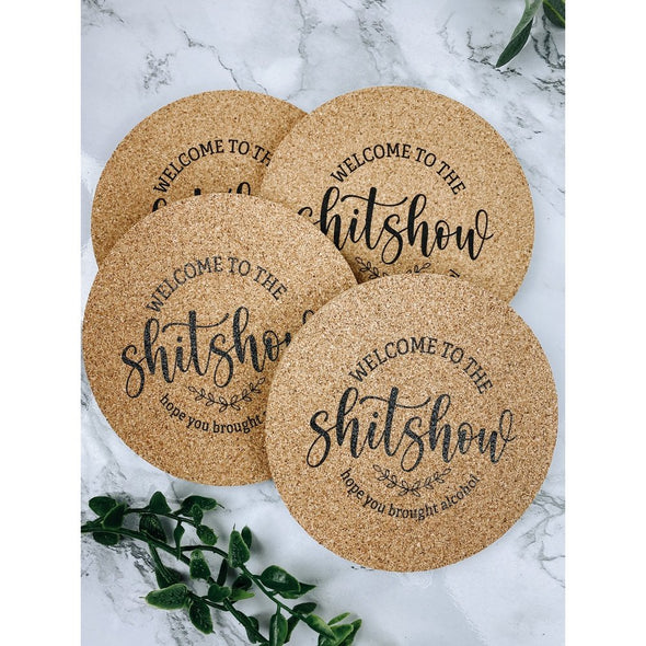 Welcome To The Shit Show Cork Or Sandstone Coasters
