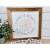 There Is Beauty In Everything Retro Wood Sign