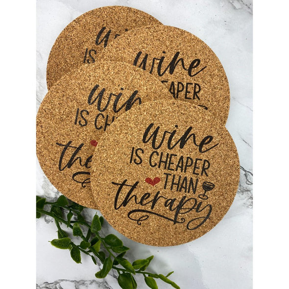 Wine Is Cheaper Than Therapy Cork Or Sandstone Coasters
