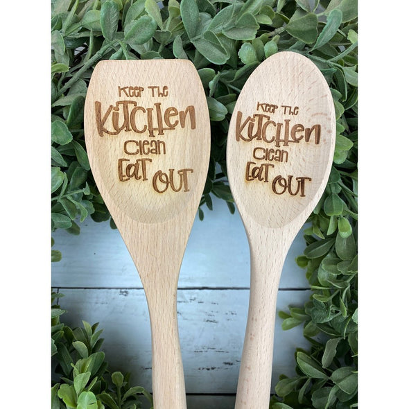 Keep The Kitchen Clean, Eat Out Wooden Spoon