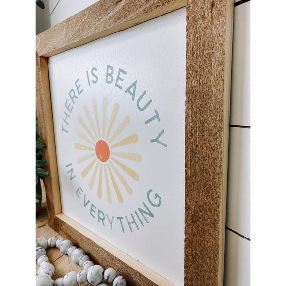 There Is Beauty In Everything Retro Wood Sign