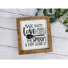 made with love means i licked the spoon subway tile sign