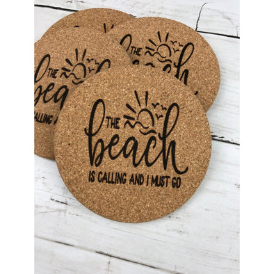 The Beach Is Calling I Must Go Cork Or Sandstone Coasters