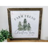 Farm Fresh Christmas Trees Wood Sign