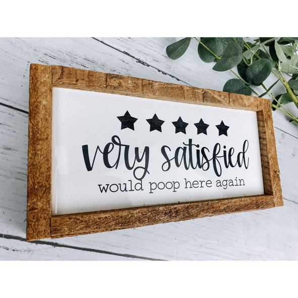 very satisfied would poop here again subway tile sign