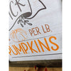 You Pick Pumpkins Wood Sign