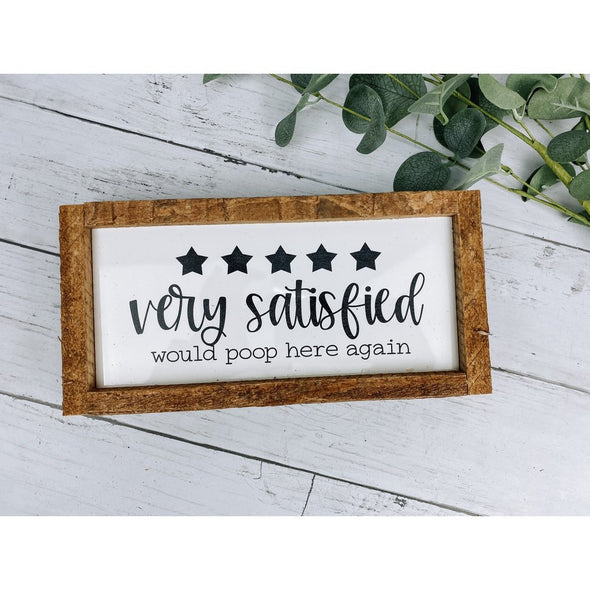 very satisfied would poop here again subway tile sign
