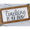 teaching is my jam subway tile sign