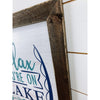 Relax You're On Lake Time Wood Sign